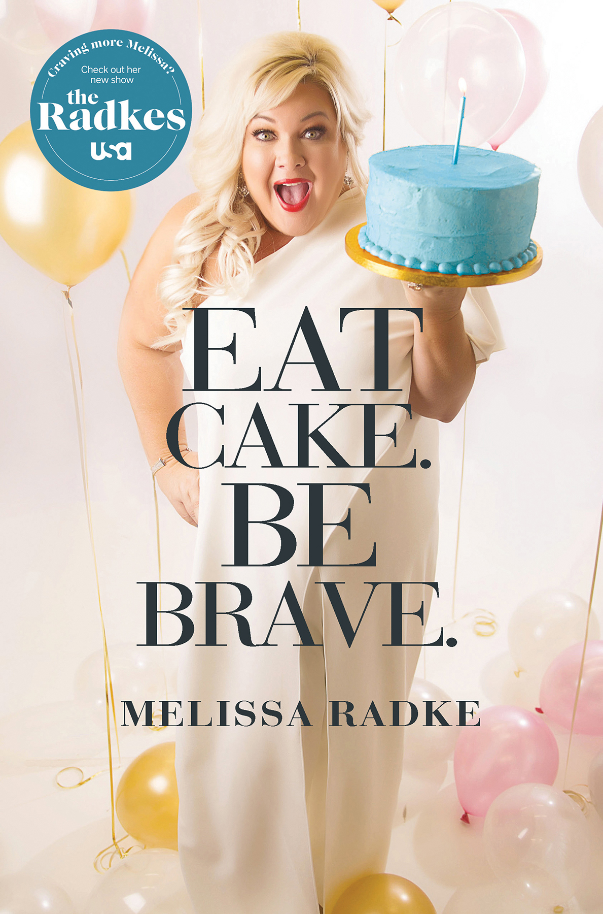 Copyright 2018 by Melissa Radke Front cover back cover and author flap - photo 1