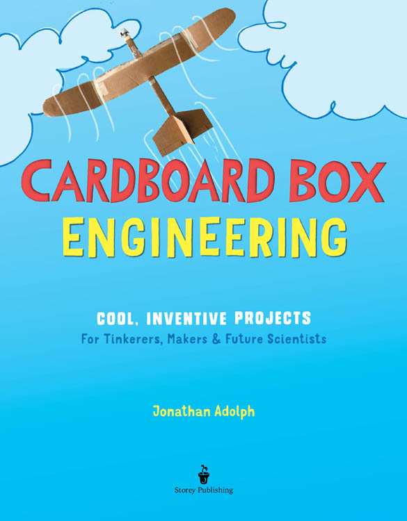 For all the engineers of tomorrow who are kids building with cardboard today - photo 2