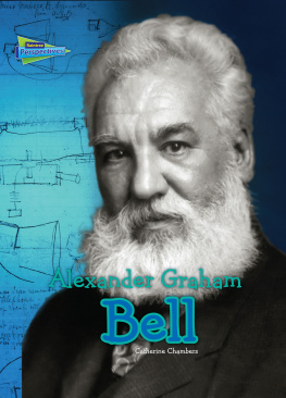 Catherine Chambers - Alexander Graham Bell