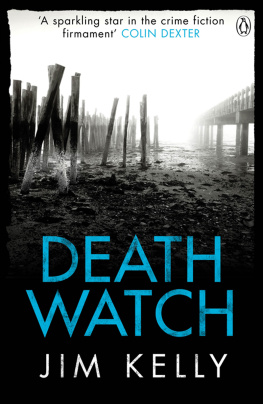 Jim Kelly Death Watch (Detective Shaw Mysteries)