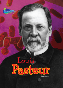 Nick Hunter - Louis Pasteur