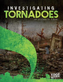 Elizabeth Elkins - Investigating Tornadoes