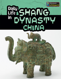 Lori Hile - Daily Life in Shang Dynasty China