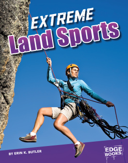 Erin K. Butler Extreme Land Sports