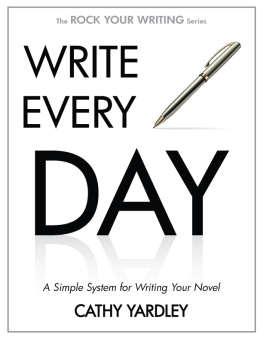 Cathy Yardley - Rock Your Query: A Simple System for Writing Query Letters and Synopses