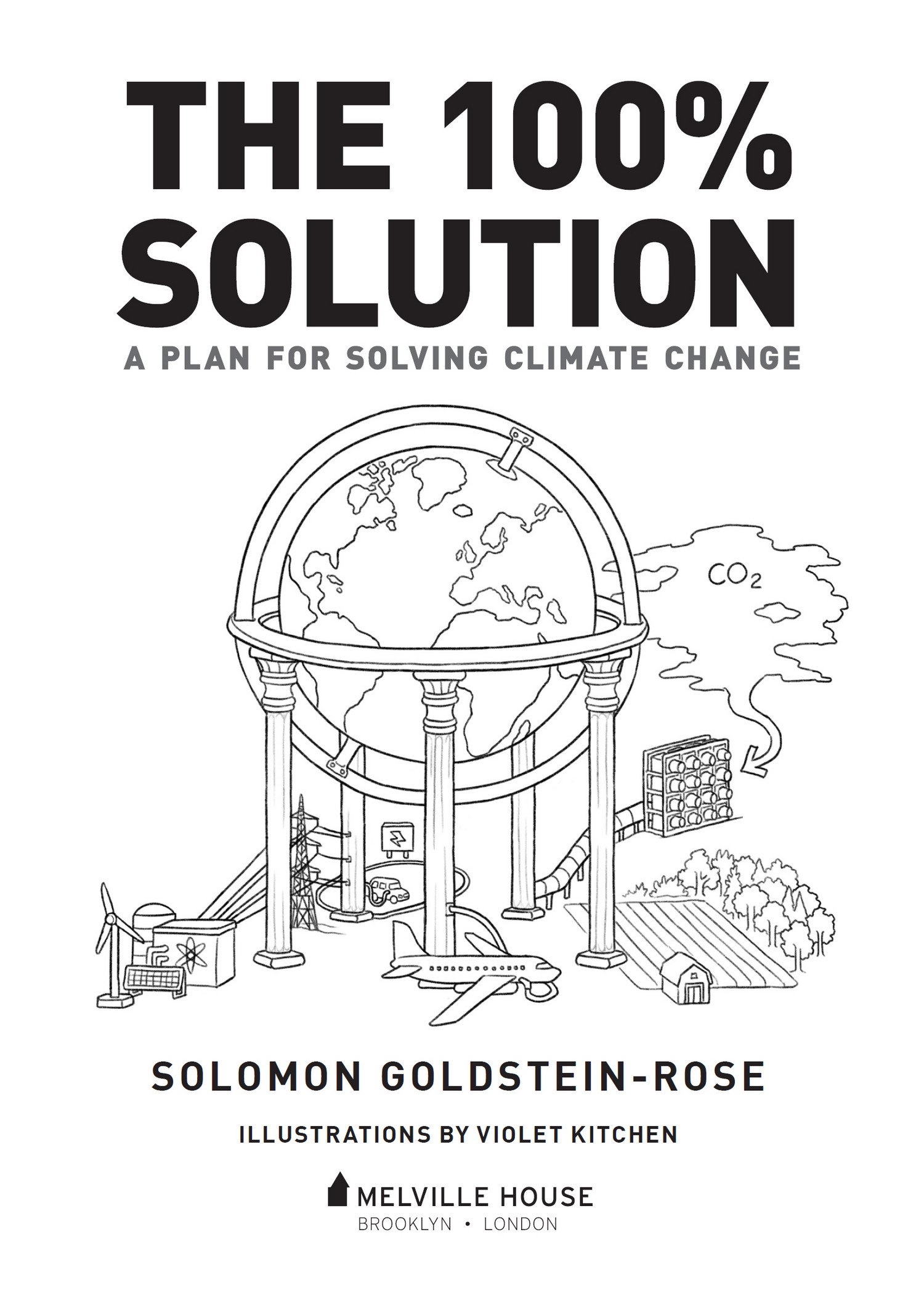 THE 100 SOLUTION Copyright Solomon Goldstein-Rose 2020 Illustrations Violet - photo 2