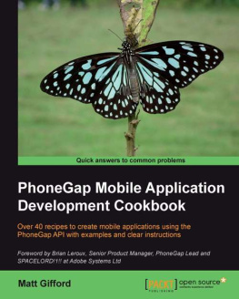 Gifford Matt - PhoneGap Mobile Application Development Cookbook