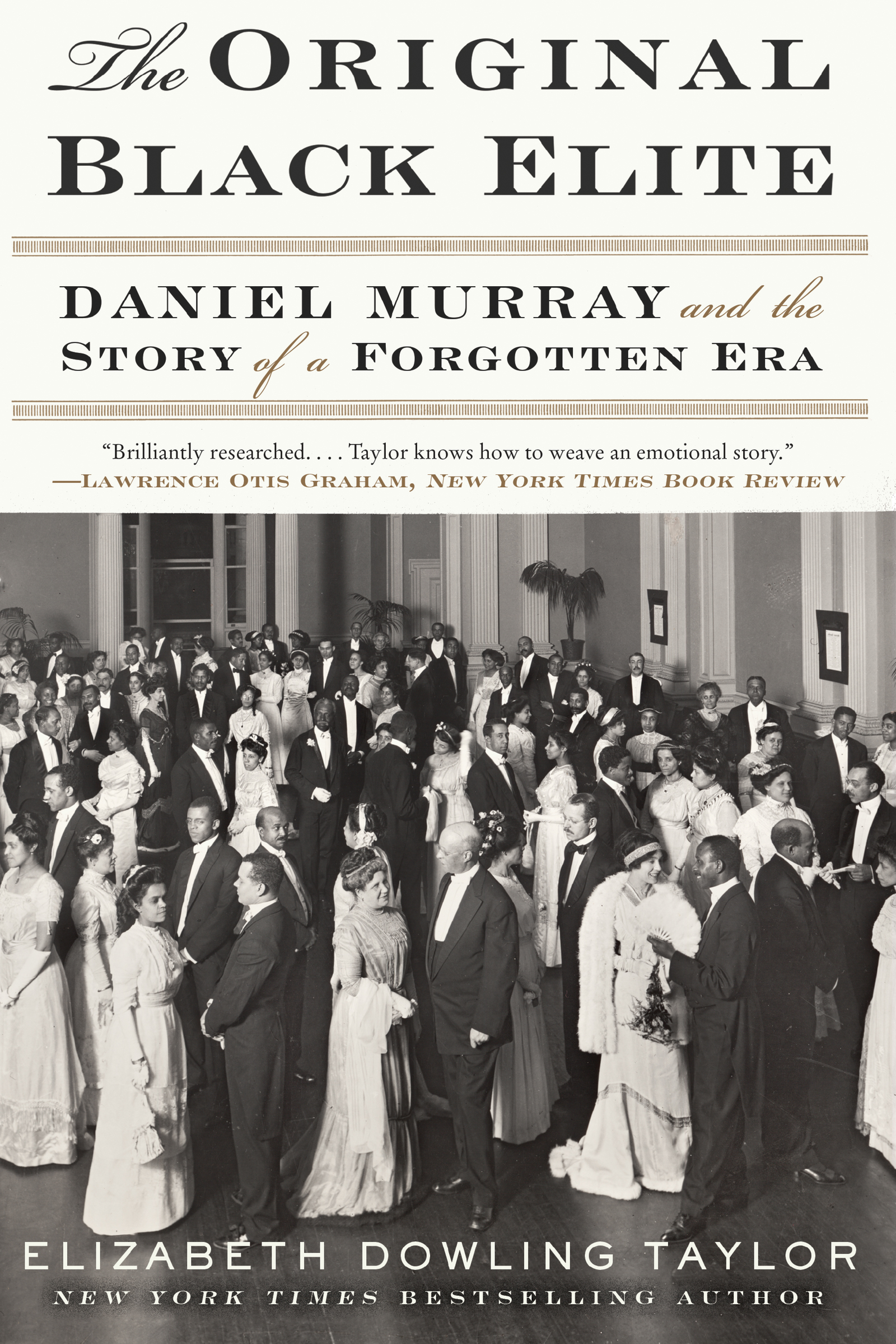 The Original Black Elite Daniel Murray and the Story of a Forgotten Era - image 1