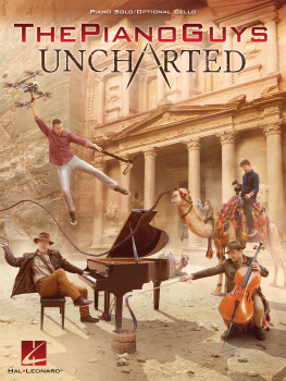 The Piano Guys - The Piano Guys--Uncharted Songbook