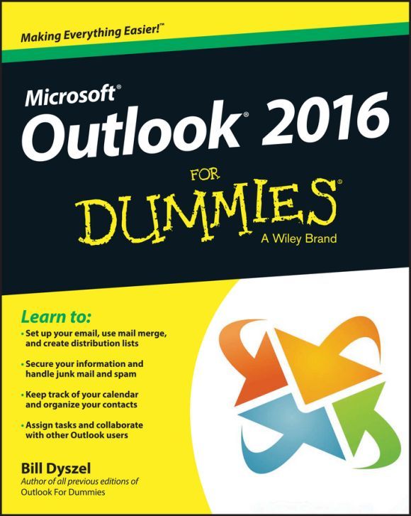 Outlook 2016 For Dummies Published by John Wiley Sons Inc 111 River - photo 1