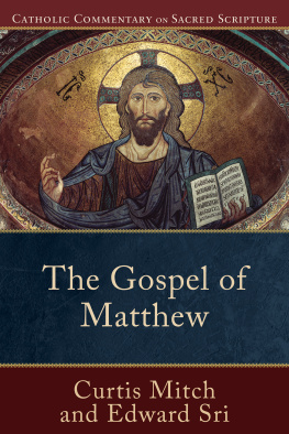 Curtis Mitch - The Gospel of Matthew