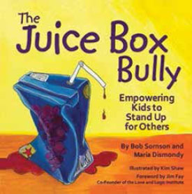 The Juice Box Bully by Bob Sornson Maria Dismondy The Little - photo 5