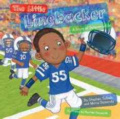 The Little Linebacker by Stephen Tulloch Maria Dismondy The Fruit - photo 6