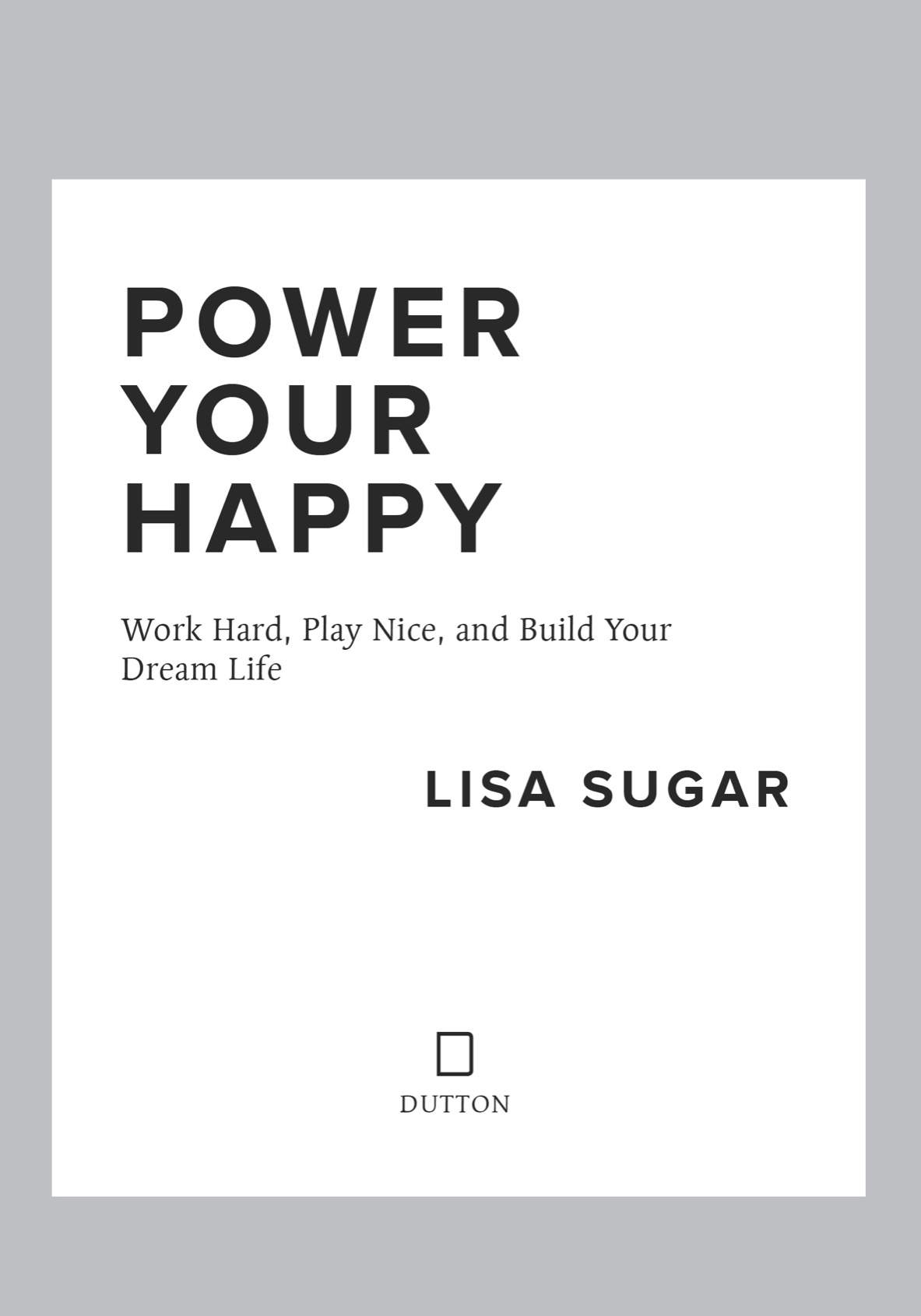 Power Your Happy Work Hard Play Nice Build Your Dream Life - image 3