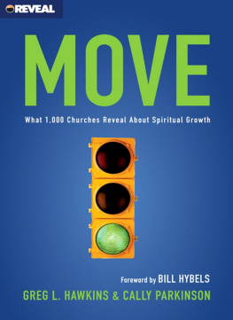 Greg L. Hawkins Move: What 1,000 Churches Reveal about Spiritual Growth