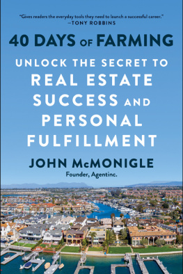 John McMonigle 40 Days of Farming: Unlock the Secret to Real Estate Success and Personal Fulfillment