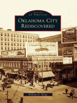 William D. Welge - Oklahoma City Rediscovered