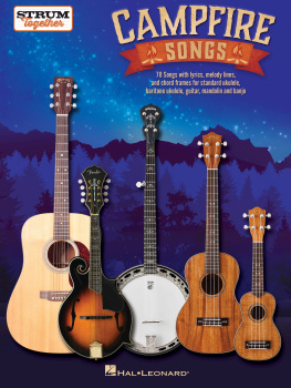 Hal Leonard Corp. - Campfire Songs--Strum Together