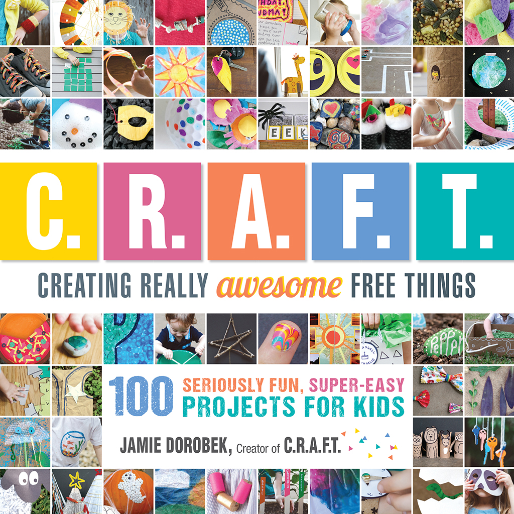 Creating Really Awesome Free Things 100 Seriously Fun Super Easy Projects for Kids - image 1