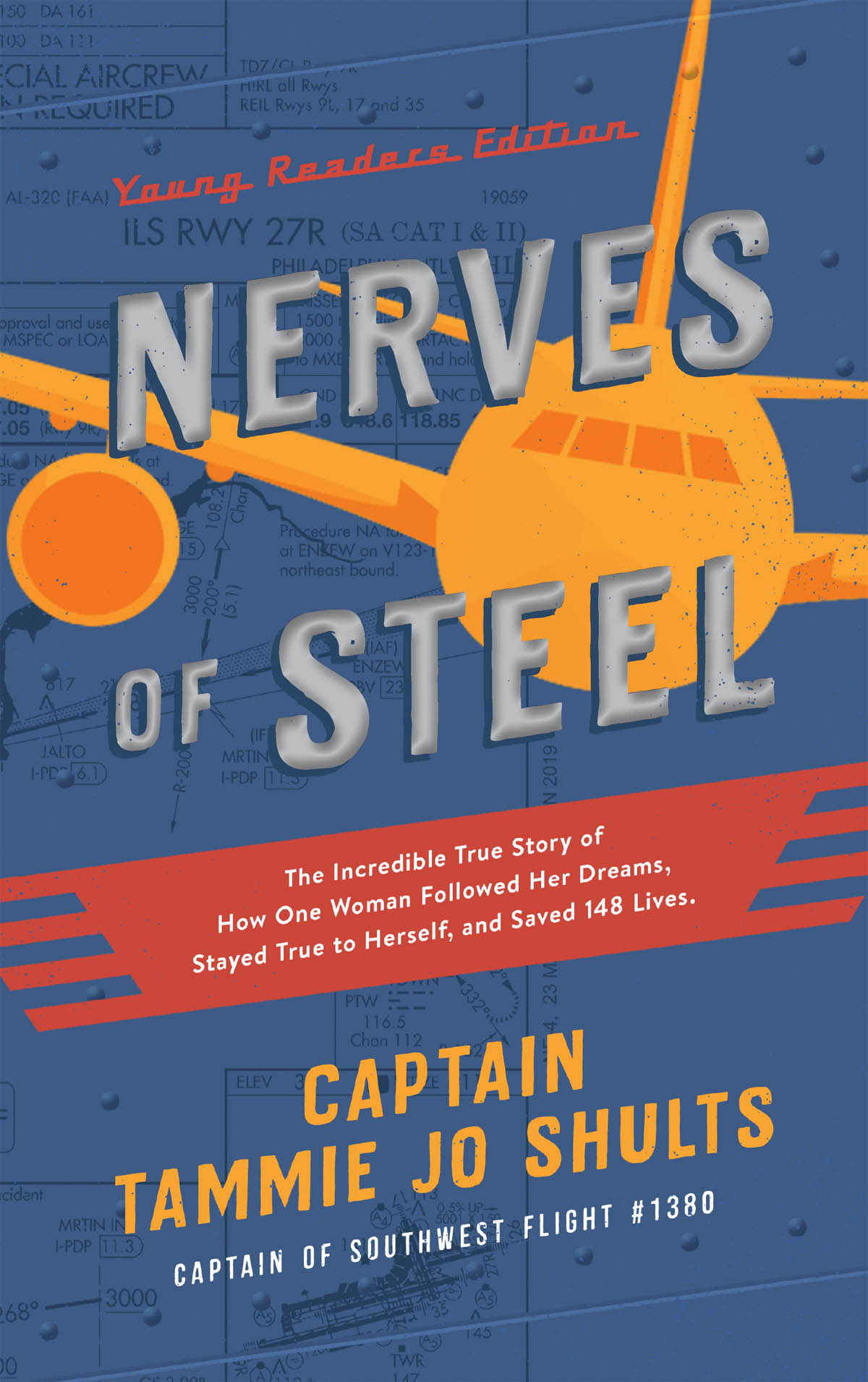 Nerves of Steel Young Readers Edition 2019 Echo Four Fourteen LLC All rights - photo 1