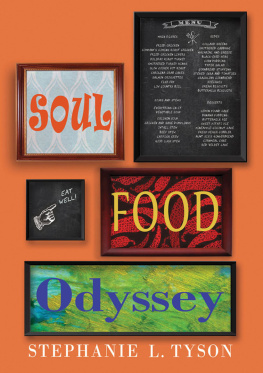 Stephanie L. Tyson - Soul Food Odyssey