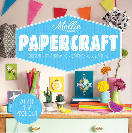 Mollie Makes Mollie Makes: Papercraft