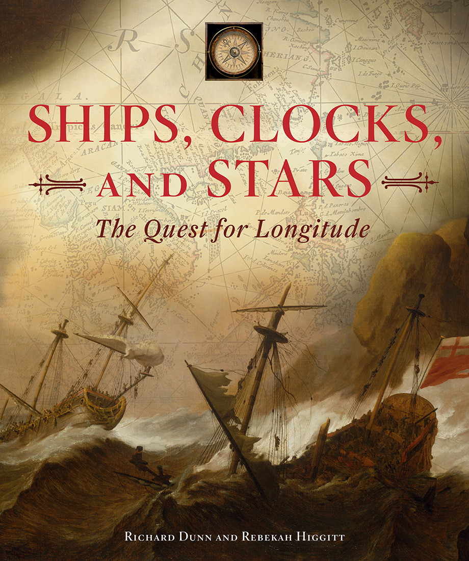 CONTENTS Ships Clocks Stars The Quest for Longitude Directors - photo 1