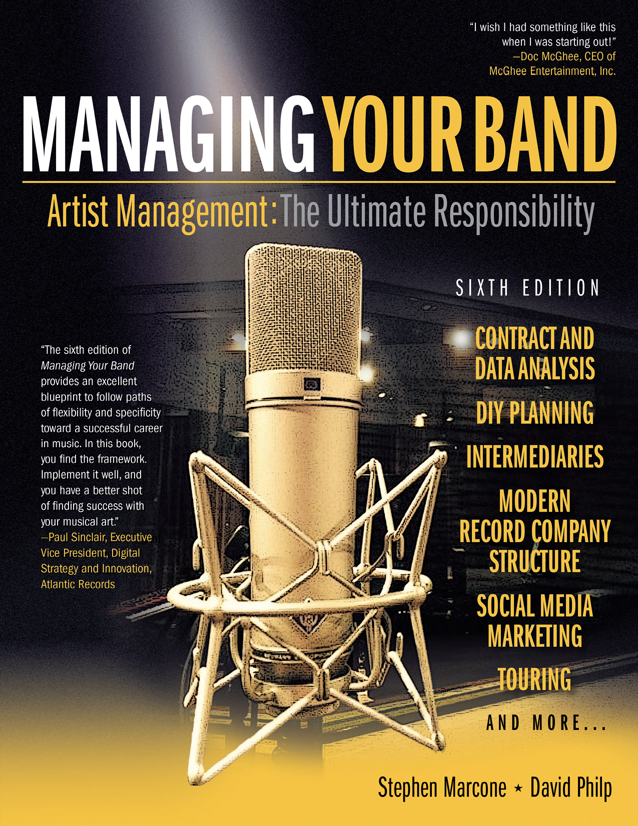 Endorsements for Sixth edition Managing Your Band sixth edition provides - photo 1