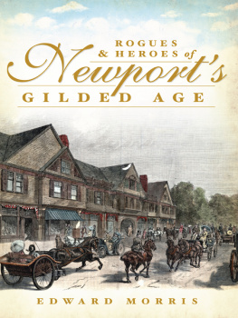 Edward Morris - Rogues and Heroes of Newports Gilded Age