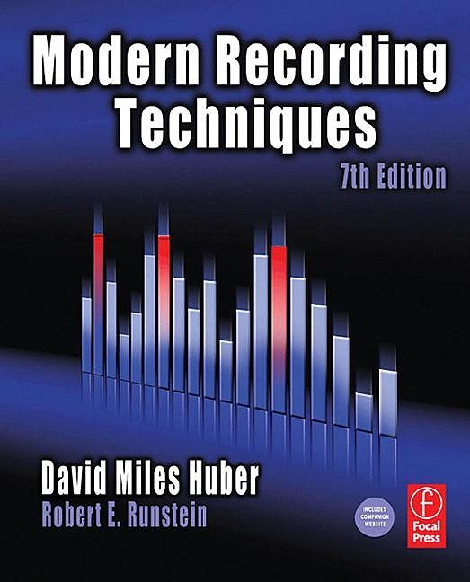 Modern Recording Techniques David Miles Huber Robert E Runstein Copyright - photo 1