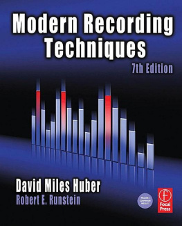 David Miles Huber - Modern Recording Techniques, Seventh Edition