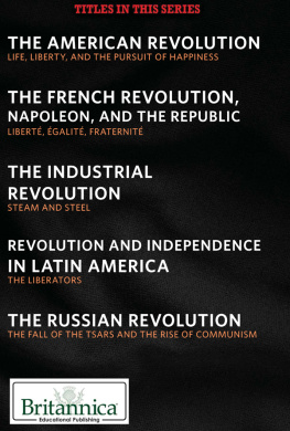 Jeremy Klar The French Revolution, Napoleon, and the Republic: Liberté, Égalité, Fraternité