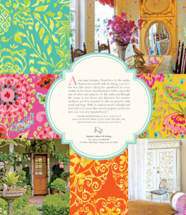 Dena Fishbein The Painted Home by Dena: Patterns, Textures, and Colors for Inspired Living