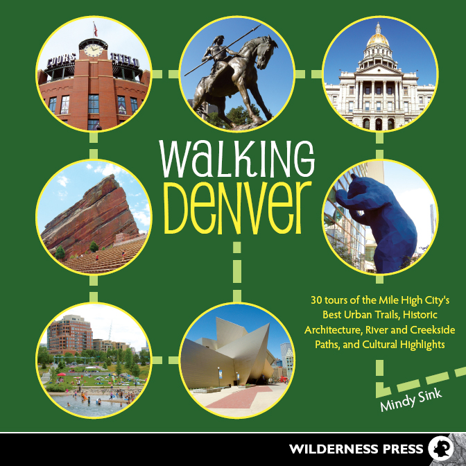 Walking Denver 30 tours of the Mile High Citys best urban tr - photo 1