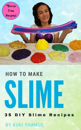 Kuki Shamus How to Make Slime