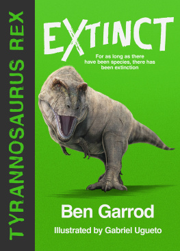 Ben Garrod - Tyrannosaurus Rex