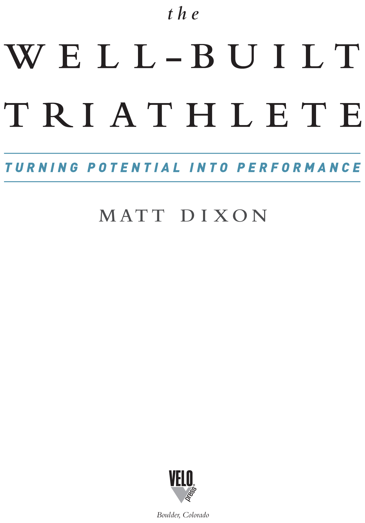 The Well-Built Triathlete Turning Potential into Performance - image 1