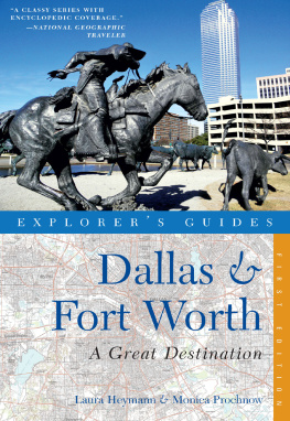 Laura Heymann Explorers Guide Dallas & Fort Worth: A Great Destination