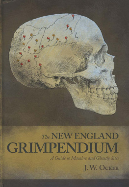 J. W. Ocker The New England Grimpendium