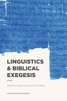 Douglas Mangum - Linguistics & Biblical Exegesis