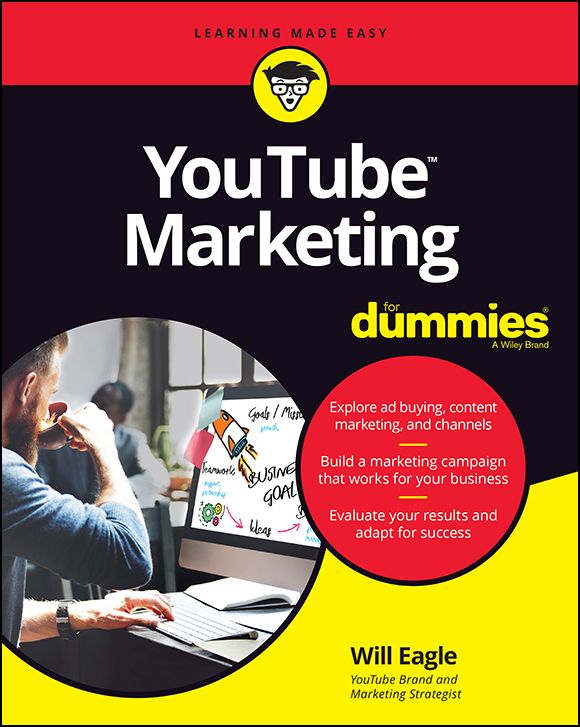 YouTube Marketing For Dummies Published by John Wiley Sons Inc 111 River - photo 1