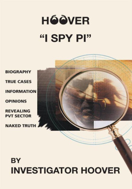 Investigator Hoover Hoover: I Spy PI