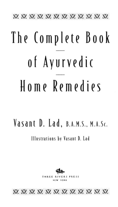 Although the information contained in this book is based on Ayurvedic - photo 2