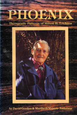 David Gordon - Phoenix: Therapeutic Patterns of Milton H. Erickson