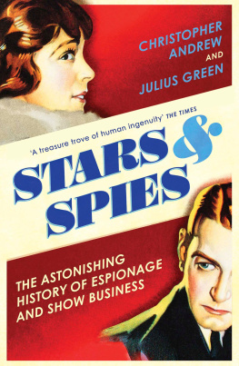 Christopher Andrew Stars and Spies: The story of Intelligence Operations...