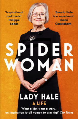 Lady Hale Spider Woman: A Life – by the former President of the Supreme Court