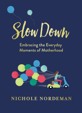 Nichole Nordeman - Slow Down