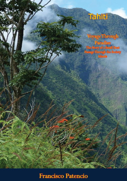 George Teeple Eggleston Tahiti, Voyage Through Paradise: The Story of a Small Boat Passage Through the Society Islands