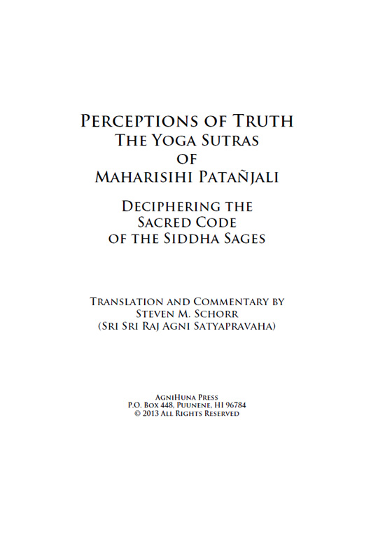 Perceptions of Truth The Yoga Sutras of Maharshi Patajali By Steven M - photo 2