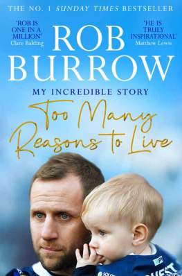 Rob Burrow - Too Many Reasons to Live